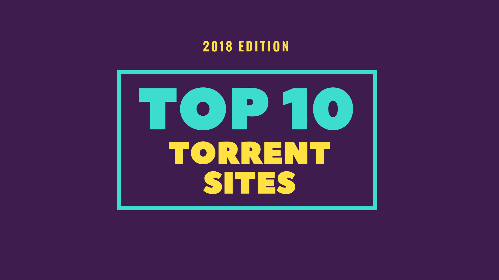 Torrent download sites for movies